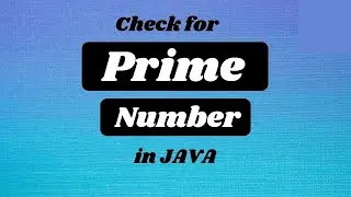 Write a Java program to check any Number is Prime or not. || Java Programming Tutorials.