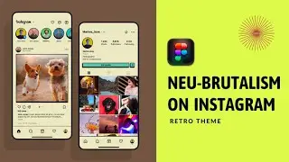 Applying Neubrutalism To Instagram With Figma
