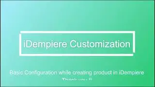 Basic configuration while creating product in iDempiere