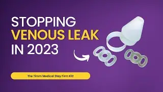 Stay Firm Kit for Venous Leak and ED