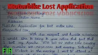 Application To The Police Station For Lost Of Motorbike ||