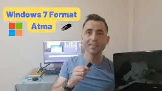 Windows 7 Format Atma - 2026