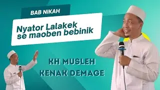 FULL CERAMAH AGAMA KH MUSLEH ADNAN KENAK DEMAGE DI KIRA NYINDIR BESAN LAKEK