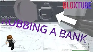 Robbing A Bank! | Entry Point