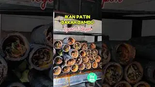 PATIN BAKAR BAMBU LEGEND‼️ Lembut & Nikmat Banget 🤤 #kuliner