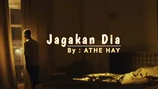 JAGAKAN  DIA  ~ #athehay