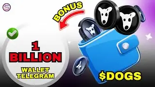 1 BILLION DE BONUS $DOGS POUR WALLET TELEGRAM UTILISATEURS