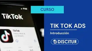 🎯 Introducción a Tik Tok Ads
