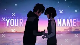 Your Name 💔  Halsey - Without Me  - [AMV/EDIT] !! Mr SmX