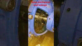 Pump mechanical seal leakage and it's preventive repairs