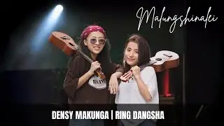 Malungshinalei Official MV || Densy Makunga ft Ring Dangsha || RSP Production