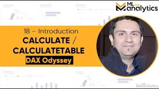 18 - Introduction - CALCULATE and CALCULATETABLE