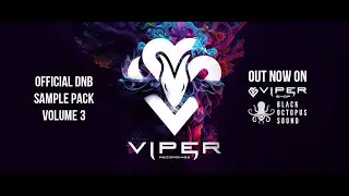 Viper Presents : Official DNB Sample Pack Vol.3 WALKTHROUGH