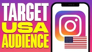 How To Target USA Audience On instagram (2024)