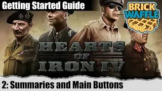 HOI4: Getting Started Multiplayer - Part 2: Summaries and Main Buttons