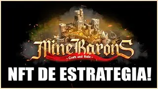 MINE BARONS - NFT DE ESTRATEGIA E GUERRA!