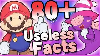 Useless Paper Mario TTYD Remake Facts!