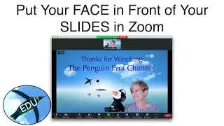 Put Your Face in Front of Your Slides in Zoom