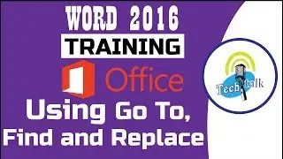 How to Use Go To, Find and Replace in Microsoft Word 2016
