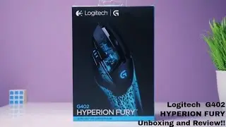Logitech G402 Hyperion Fury FPS Gaming Mouse Unboxing and Overview