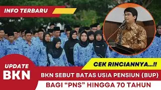 Resmi dari BKN!! Batas Usia Pensiun PNS Bisa Sampai 70 Tahun, Berikut Rinciannya!