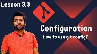 3.3 Customizing Git with Configuration Options | Git Hero to Zero Course