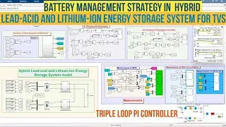 Battery Management Strategy in Hybrid Lead-acid and Lithium-ion Energy Storage System for TVs MATLAB