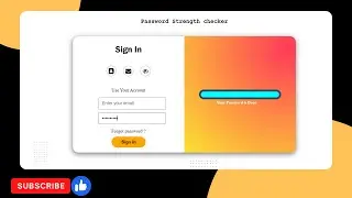 Easy way to create a password strength checker by using HTML || CSS & JavaScript