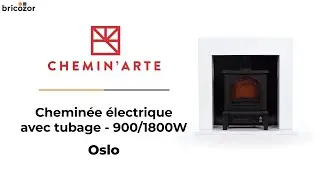 PRÉSENTATION : CHEMIN'ARTE Cheminée électrique à poser avec tubage Oslo - 1800W