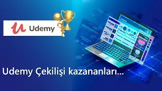 Udemy Çekilişi Sonuçları
