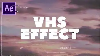 [TUTORIAL] How to Apply a VHS Effect into your Footage - After Effects 2020