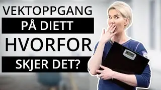 6 GRUNNER TIL VEKTSVINGNINGER | Derfor går du opp i vekt, selv om du har gjort jobben!