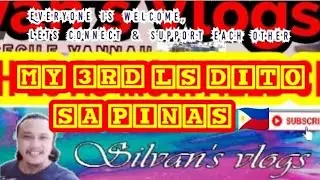 MY 3RD LS DITO SA PINAS 🇵🇭  WELCOME PASOK LAHAT