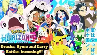 Liko VS Grusha, Roy VS Ryme and Dot VS Larry Coming Soon to Pokémon Horizons!