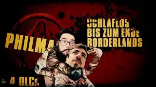 Philmann SBE / Borderlands