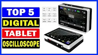 Top 5 Best Tablet Oscilloscopes Of 2025