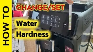 Philips Espresso Machine   How to Set Water Hardness