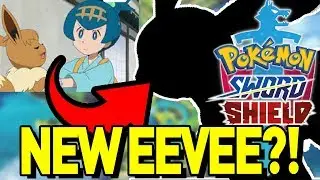 NEW EEVEELUTIONS in POKEMON SWORD and SHIELD!? Rumor for New Eevee and More!
