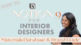 How to create a Materials database and a Branding guide in Notion for Interior Designers