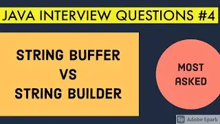 String Buffer Vs String Builder / Java Interview questions