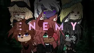 Enemy GLMV || Imagine Dragons || 1K Special