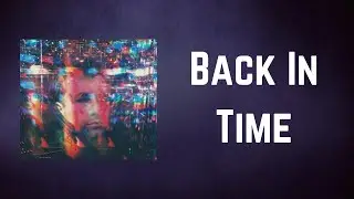 Healy - Back In Time (Lyrics)