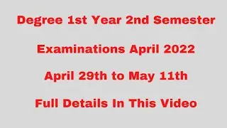 Degree 1st Year 2nd Semester Examination Time Table Full Details | TTW