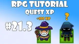 #21.3 Unity RPG Tutorial - Quest XP
