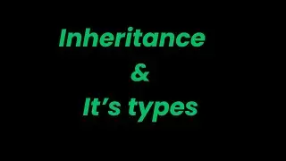 Understanding Inheritance in Python: Types and Benefits Explained