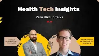 Scaling Health Tech Products with the Latest Trends in 2023 | Kevin MacDonald (Bluesight)