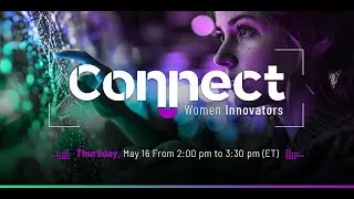 Connect: Women Innovators