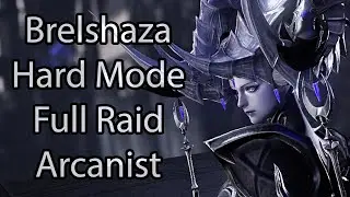 Brelshaza (Hard Mode) | Full Raid | Arcanist - Lost Ark