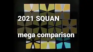 2021 Square-1 mega comparison