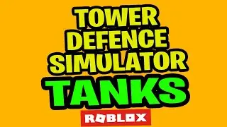 💥 ROBLOX TOWER DEFENSE TANKS UPDATE  BETA | ALL CODES 💥